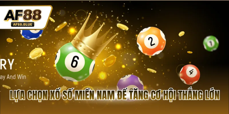 Lựa chọn xổ số miền Nam để tăng cơ hội thắng lớn